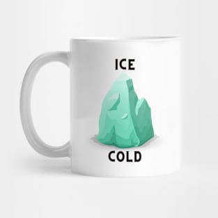 Ice Cold (1) Mug